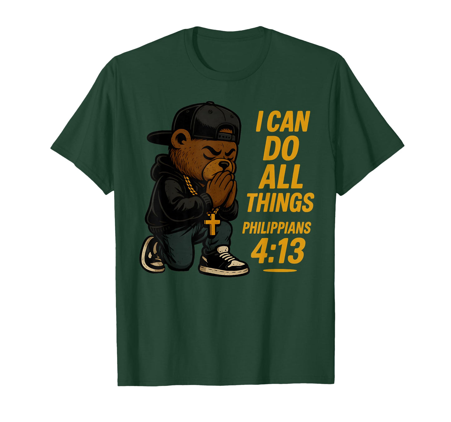 Christian Hip Hop Teddy Bear I Can Do All Things Bible Verse T-Shirt