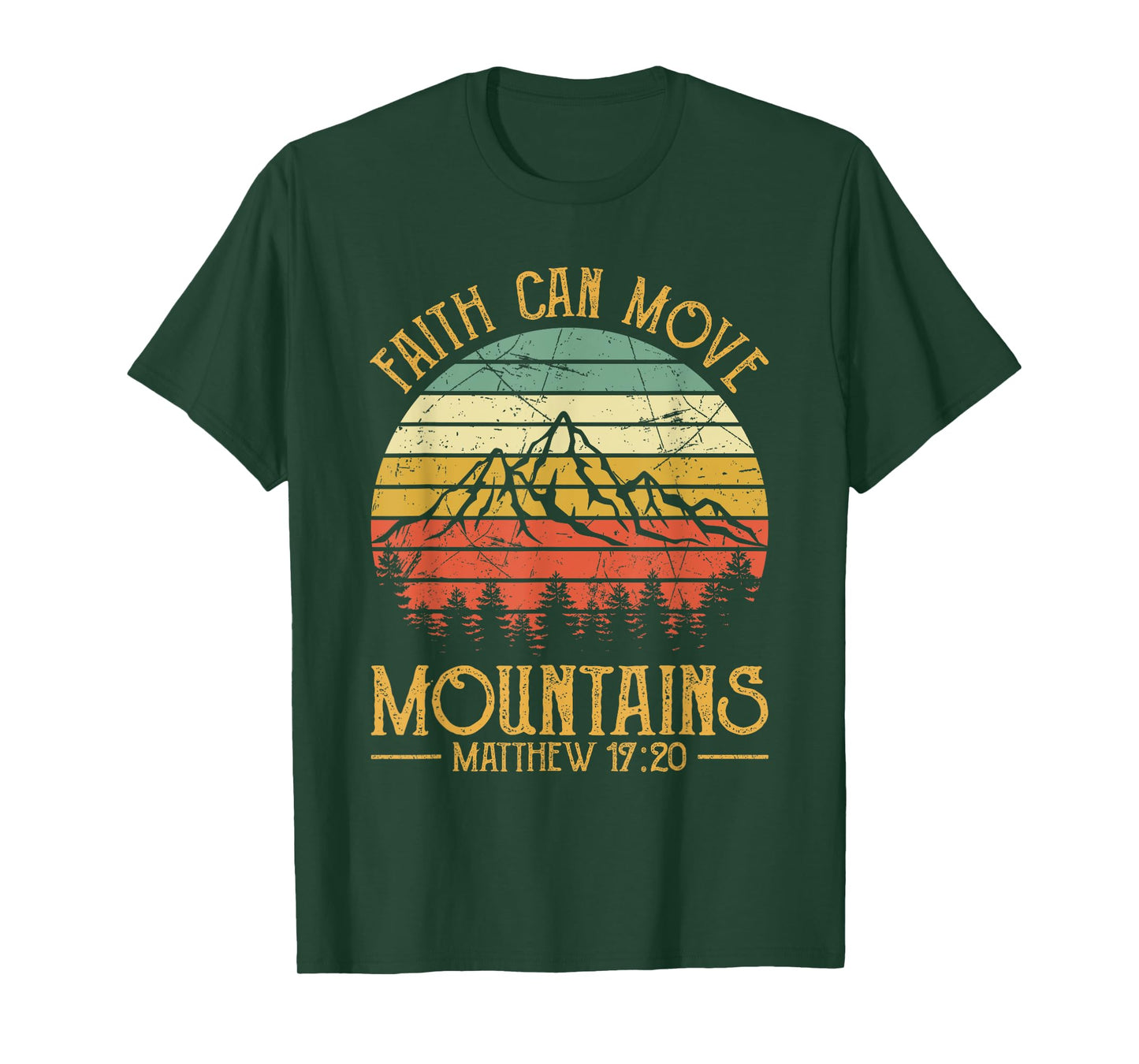Faith Can Move Mountains Tshirt Mens Womens Kids Christian T-Shirt