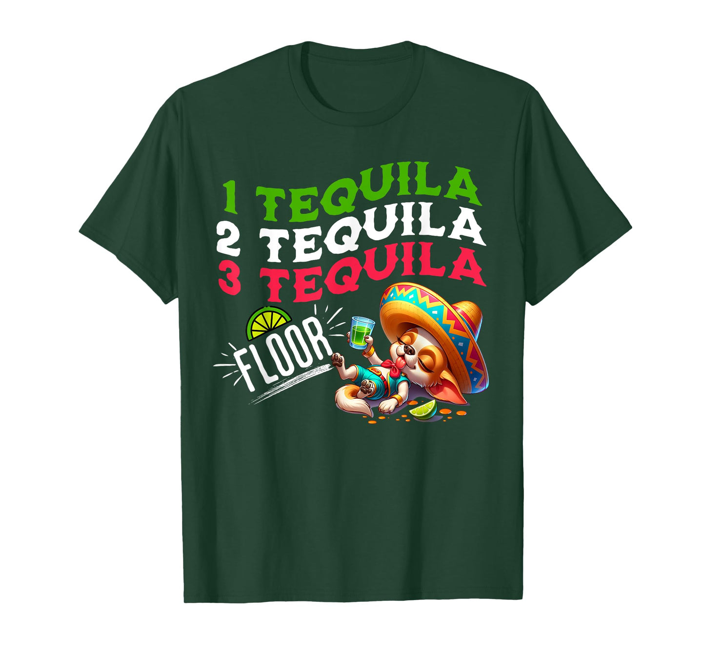 One Tequila Two Tequila Three Tequila Floor Funny Chihuahua T-Shirt