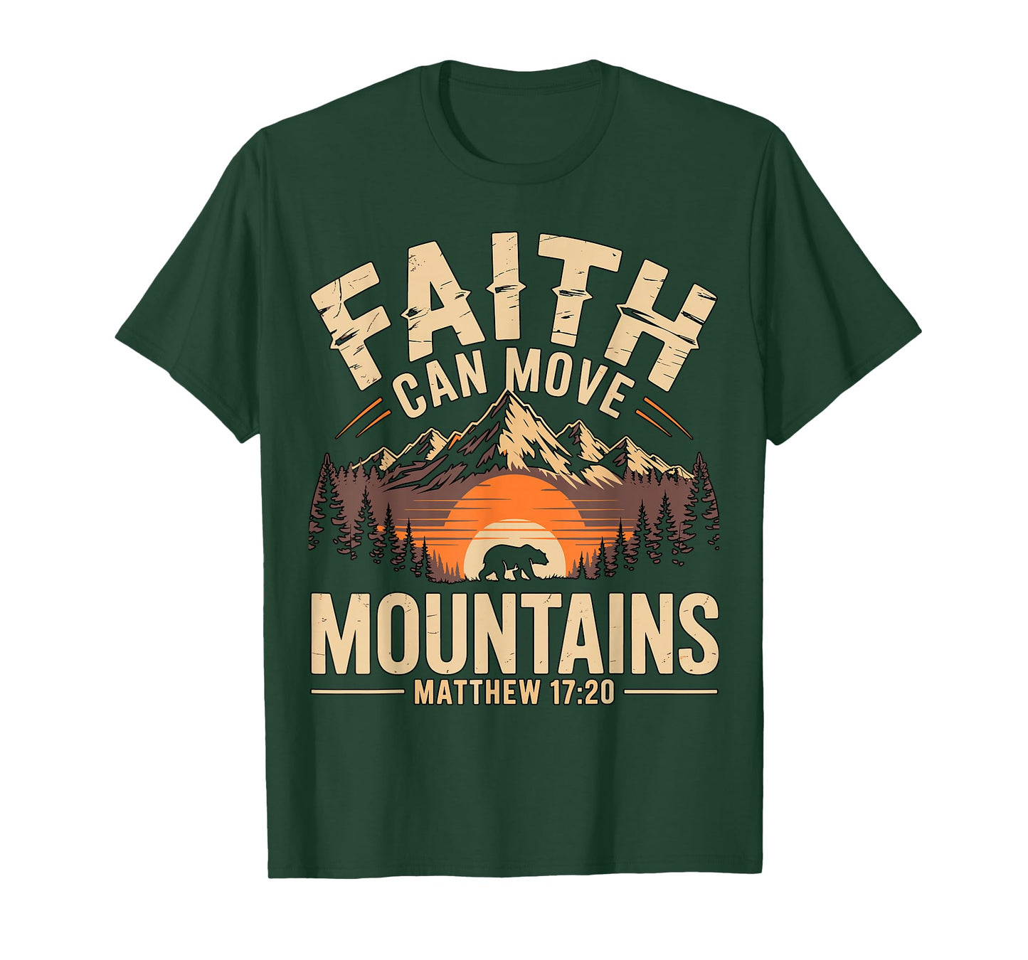 Faith Can Move Mountains Matthew 17-20 T-Shirt