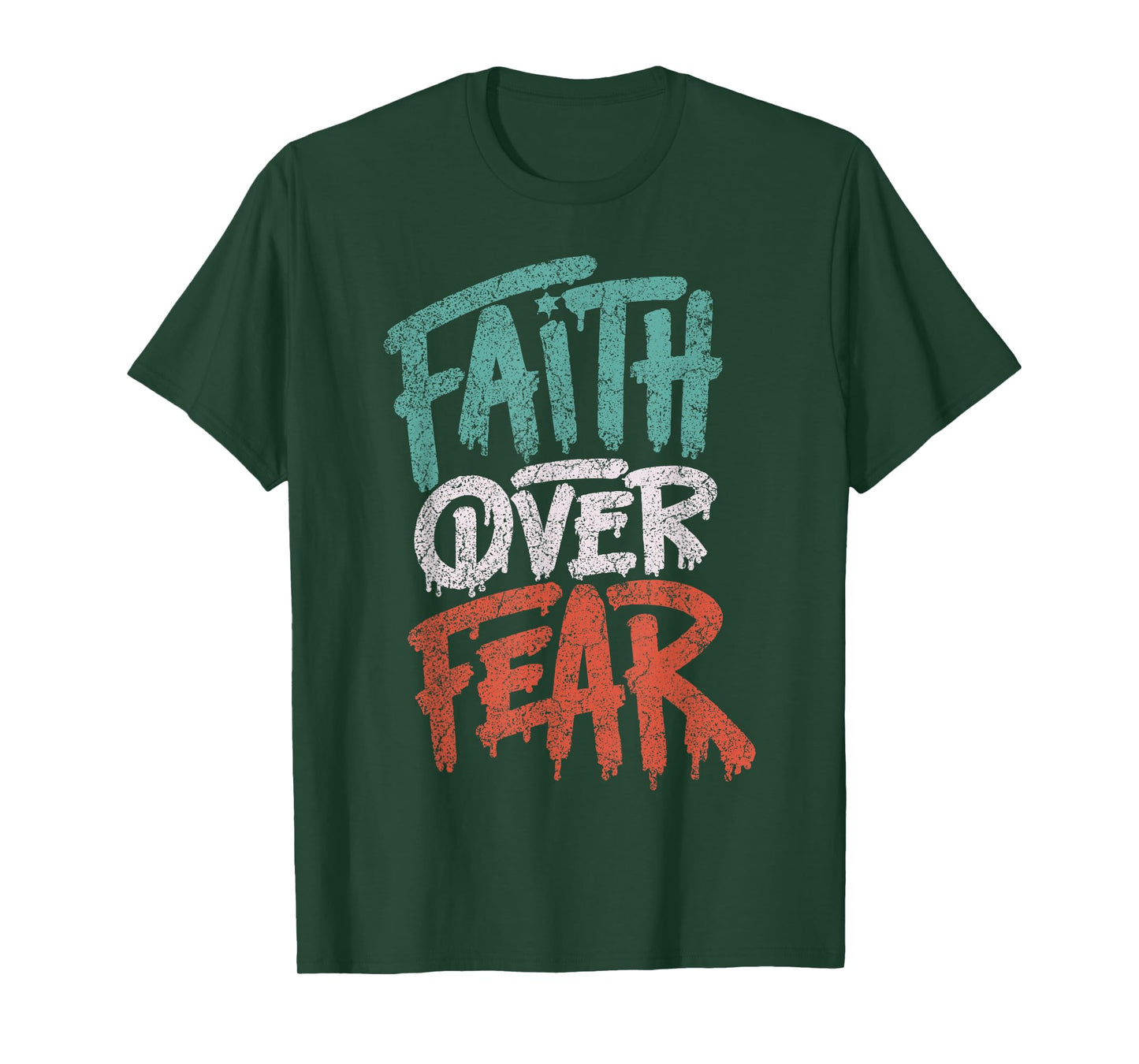 Faith Over Fear Christian Women Men Inspirational Graphic T-Shirt
