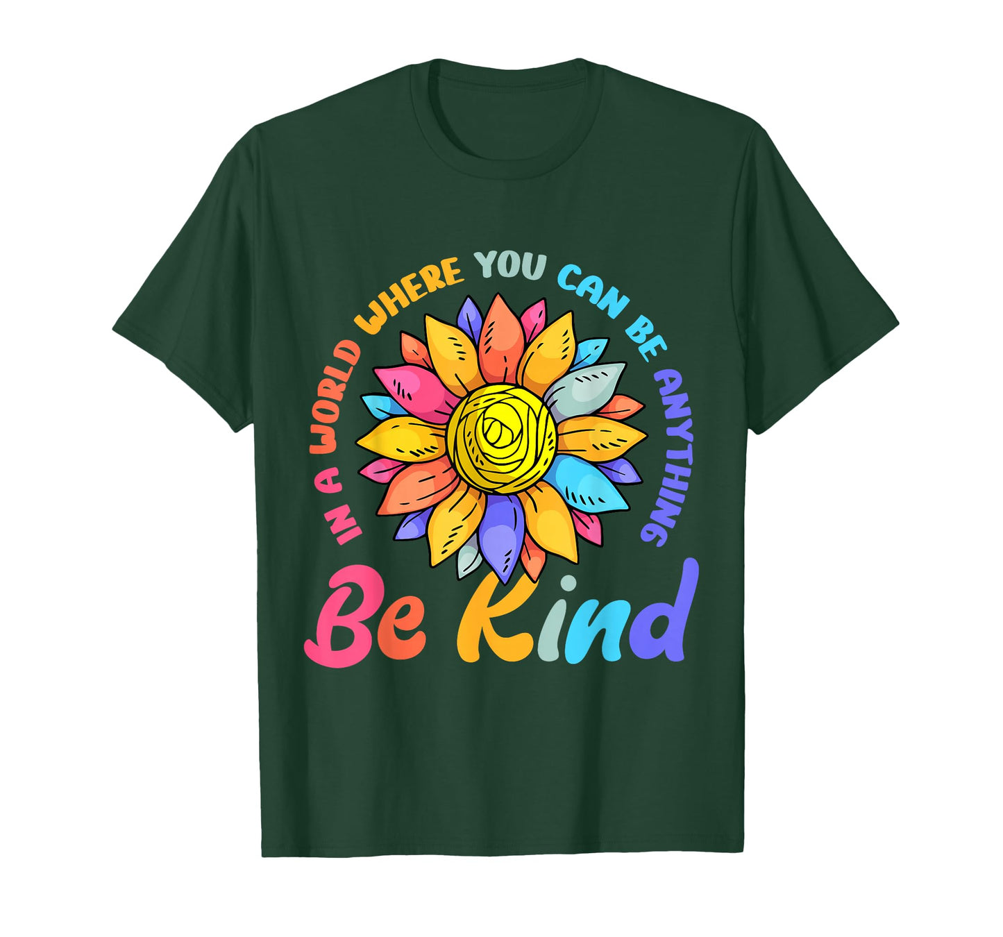 Be Kind Positive Quote Choose Kindness Men Women Kids T-Shirt