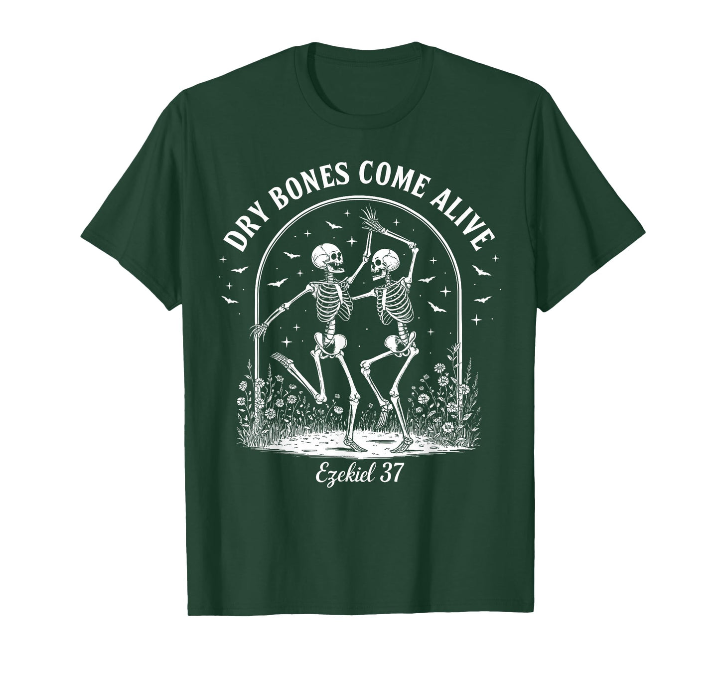 Dancing Skeleton Dry Bones Come Alive Christian Halloween T-Shirt
