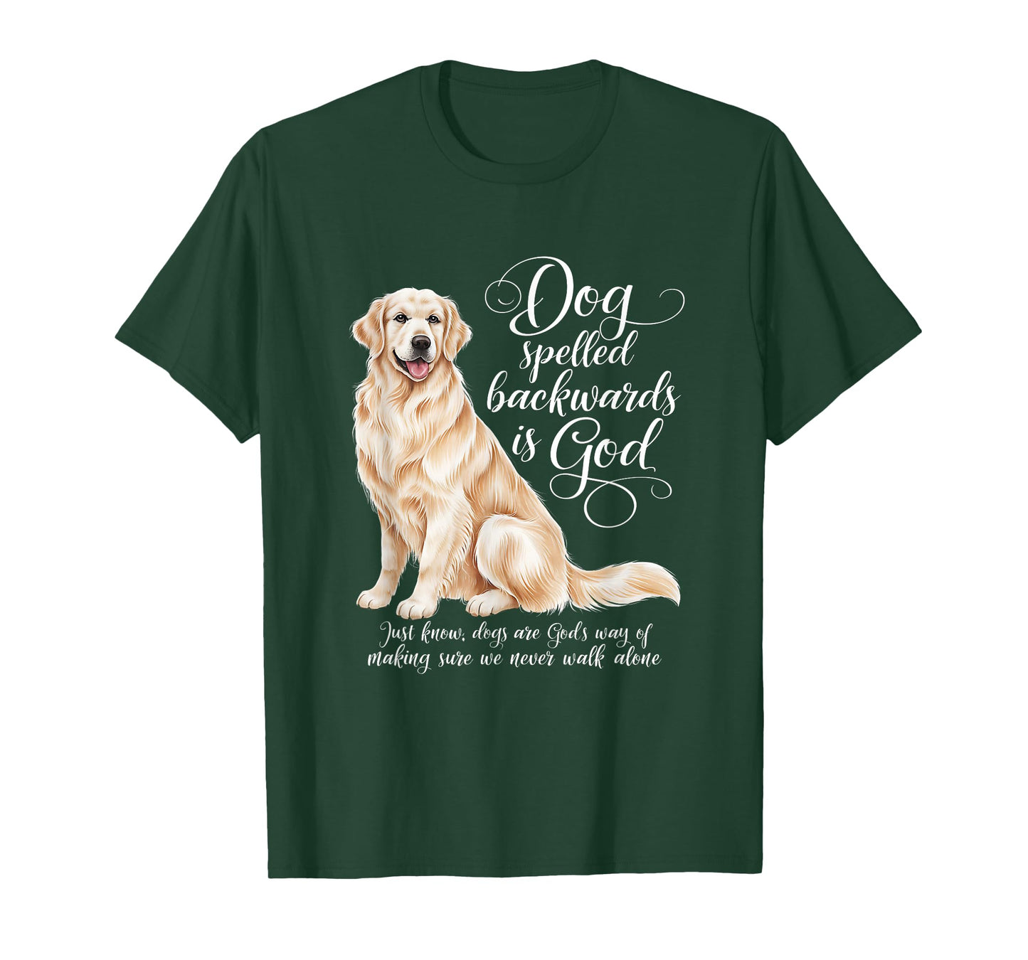Dog Spelled Backwards is God English Cream Golden Retriever Men Women Girls Kids T-Shirt