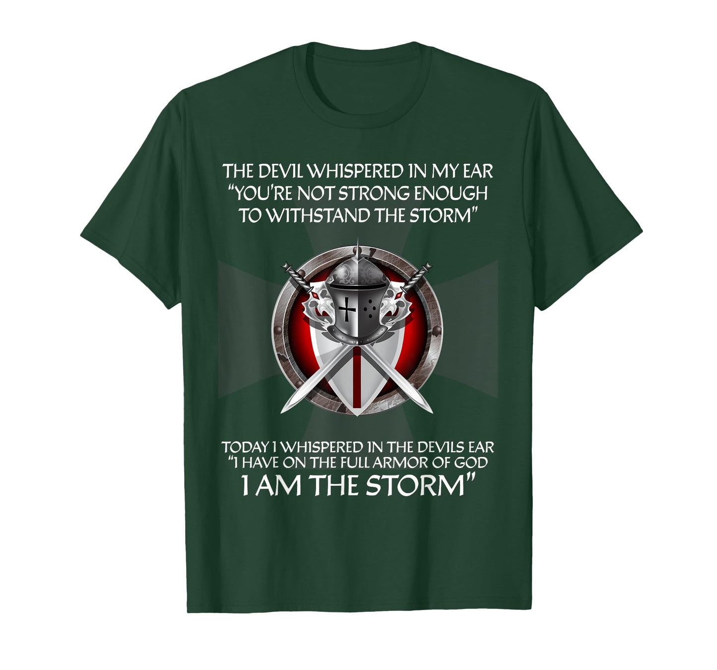 Religious Cross Christian Bible Verse Sayings I Am The Storm T-Shirt