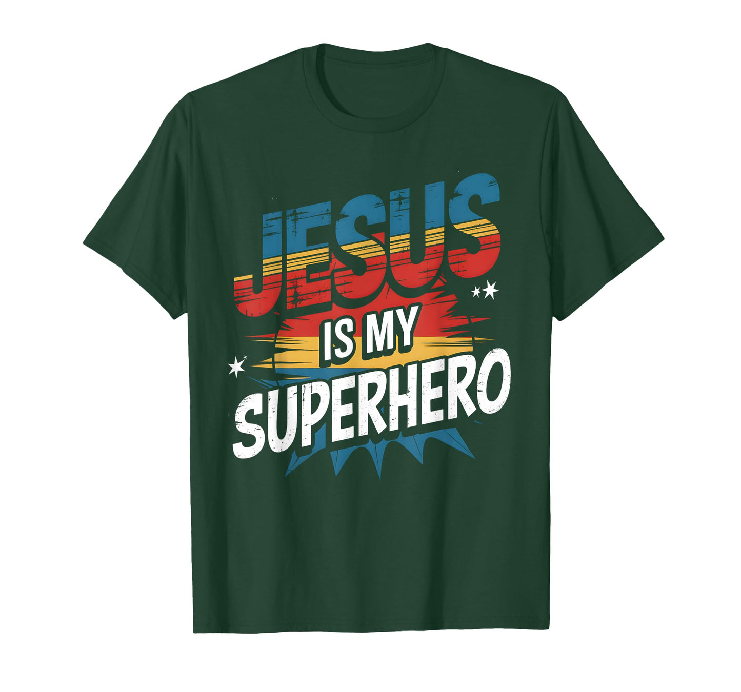 Jesus Is My Superhero Funny Christian Faith T-Shirt
