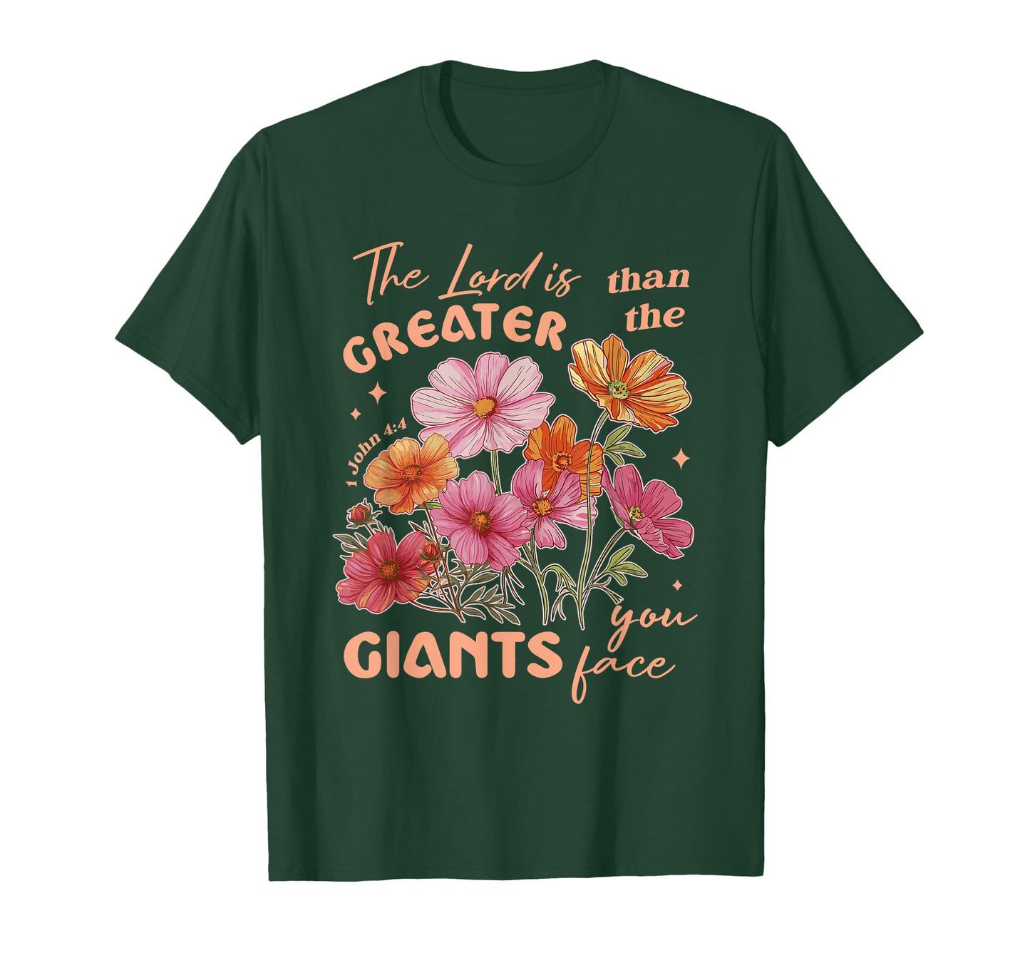 The Lord is Greater Than The Giants You Face Christian T-Shirt