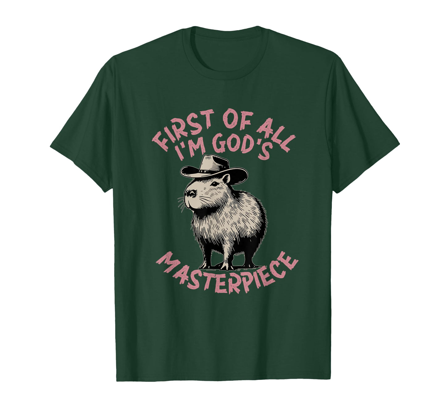 first of all i'm god's masterpiece raccoon T-Shirt