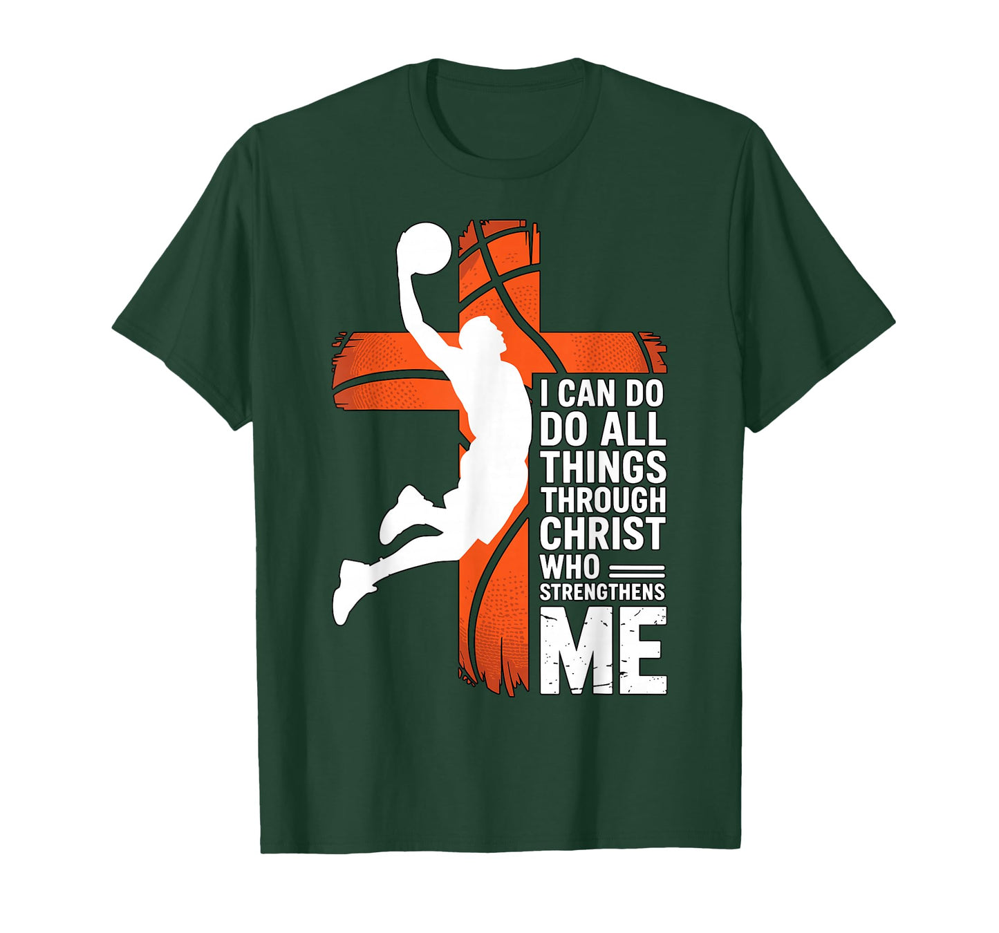 Basketball I Can Do All Things Through Christ T-Shirt