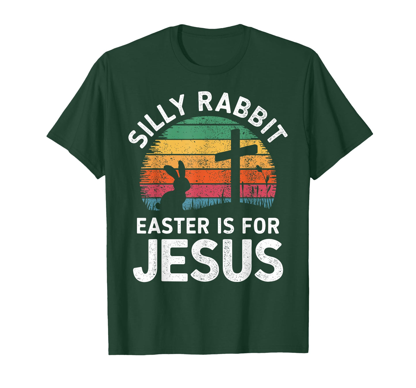 Silly rabbit easter is for Jesus religious christian T-Shirt