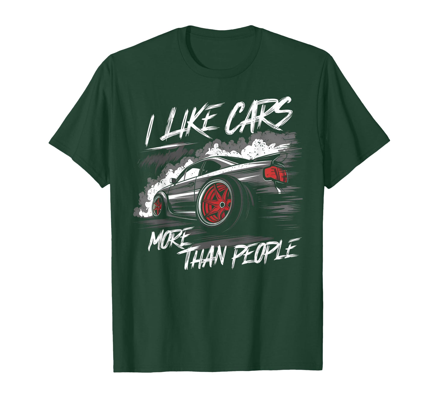 I Like Cars More Than People Funny Car Enthusiast Cars Lover T-Shirt