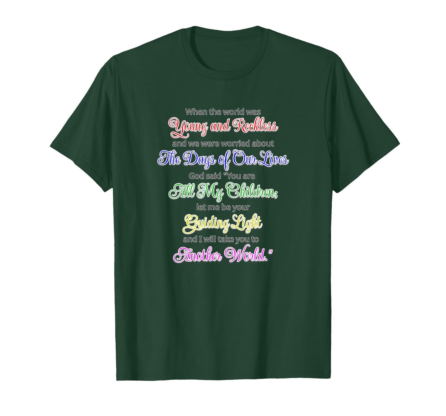 God Soap Opera Shows Stories Christian Religion Religious T-Shirt