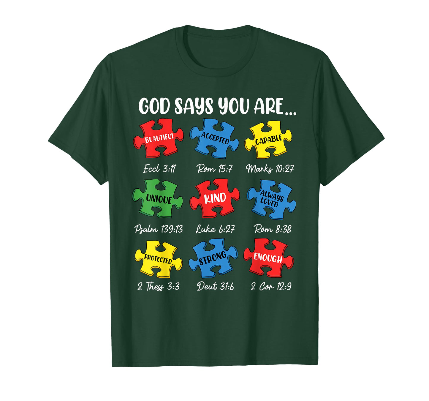 God Say You Are Autism Christian Jesus Bible Verse Religious T-Shirt