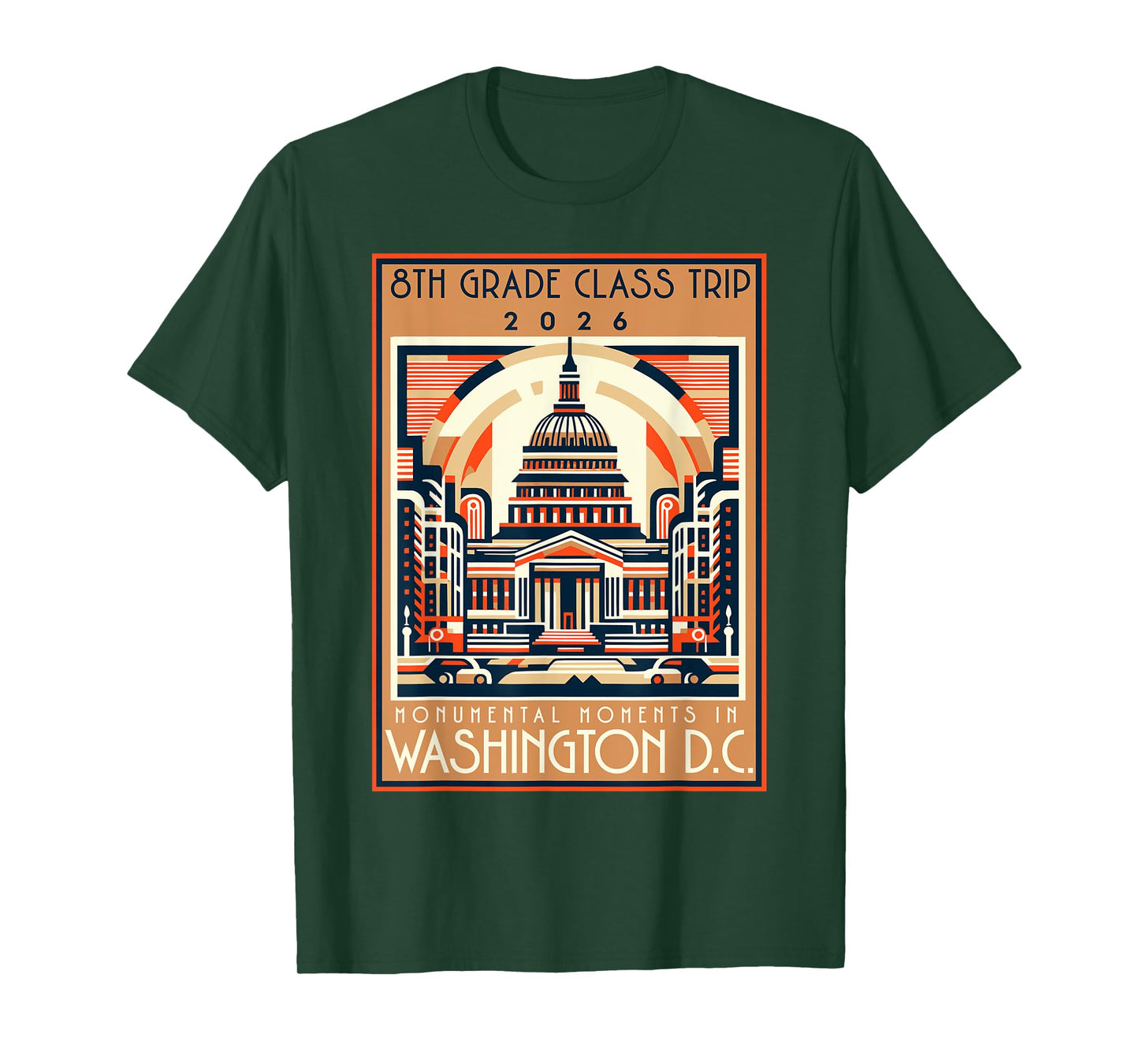 Washington DC 8th Grade Class Field Trip 2026 Quote Souvenir T-Shirt
