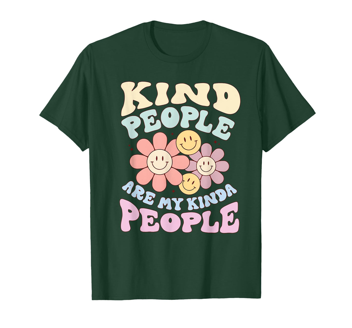 Kind People Are My Kinda People Funny Quote T-Shirt