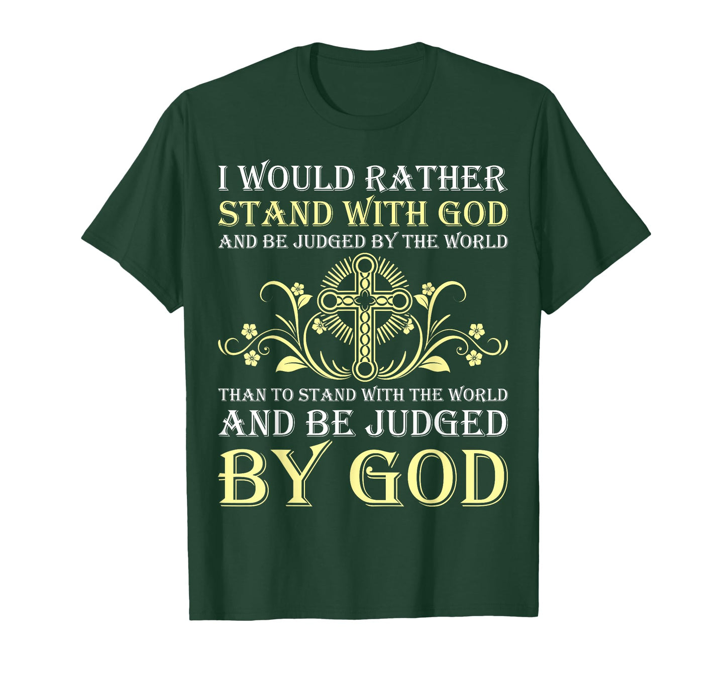 I Would Rather Stand With God Knight Templar T-Shirt