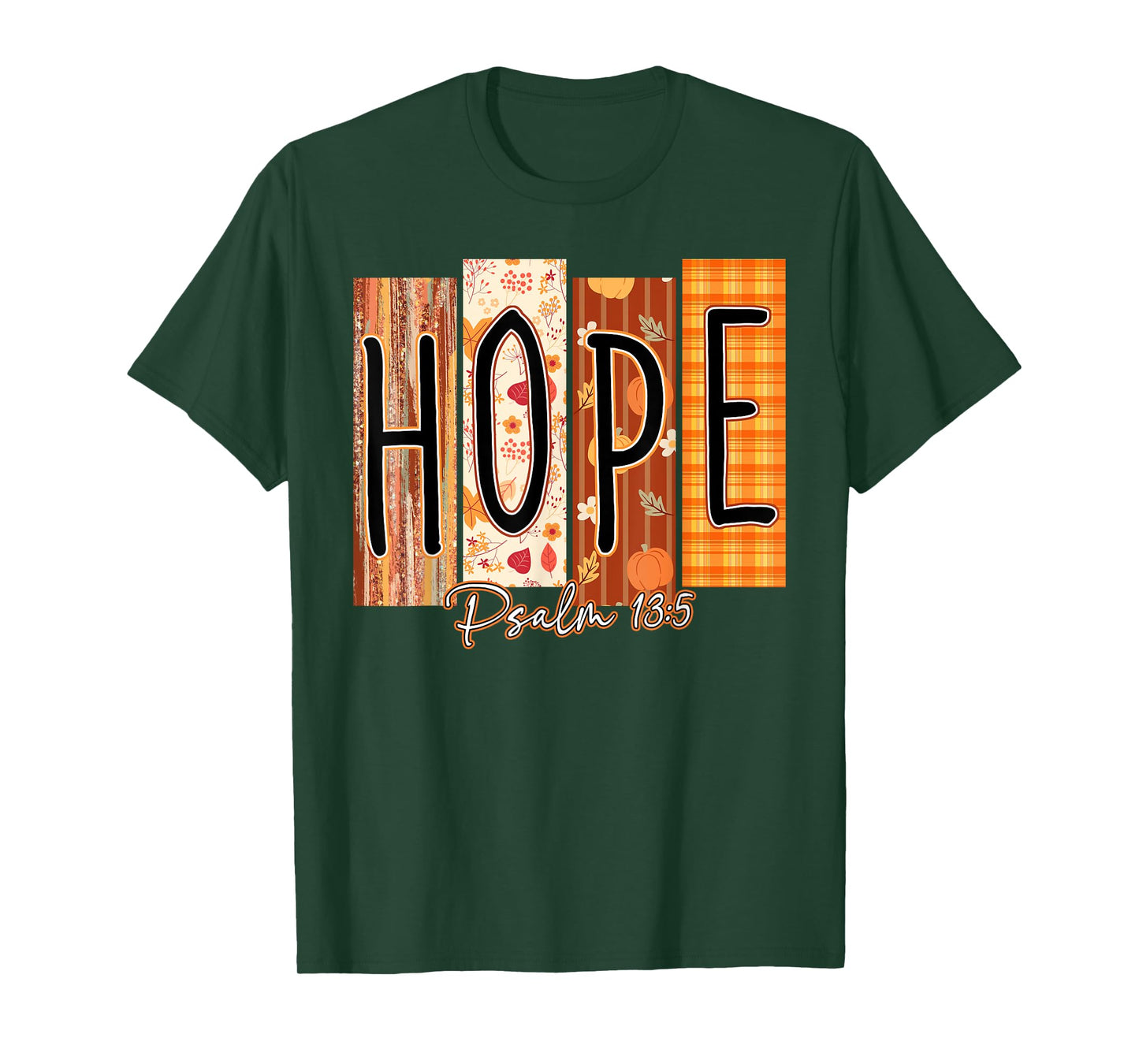 Hope Psalm 13:5 Bible Verse Fall Christian Pumpkin T-Shirt