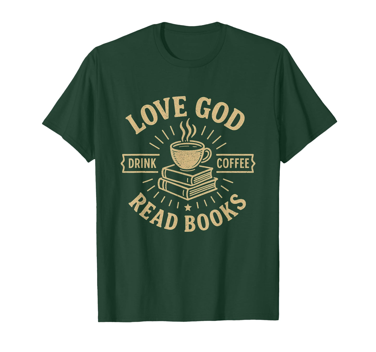 Love God Drink Coffee Read Books Lovers Vintage Christian T-Shirt