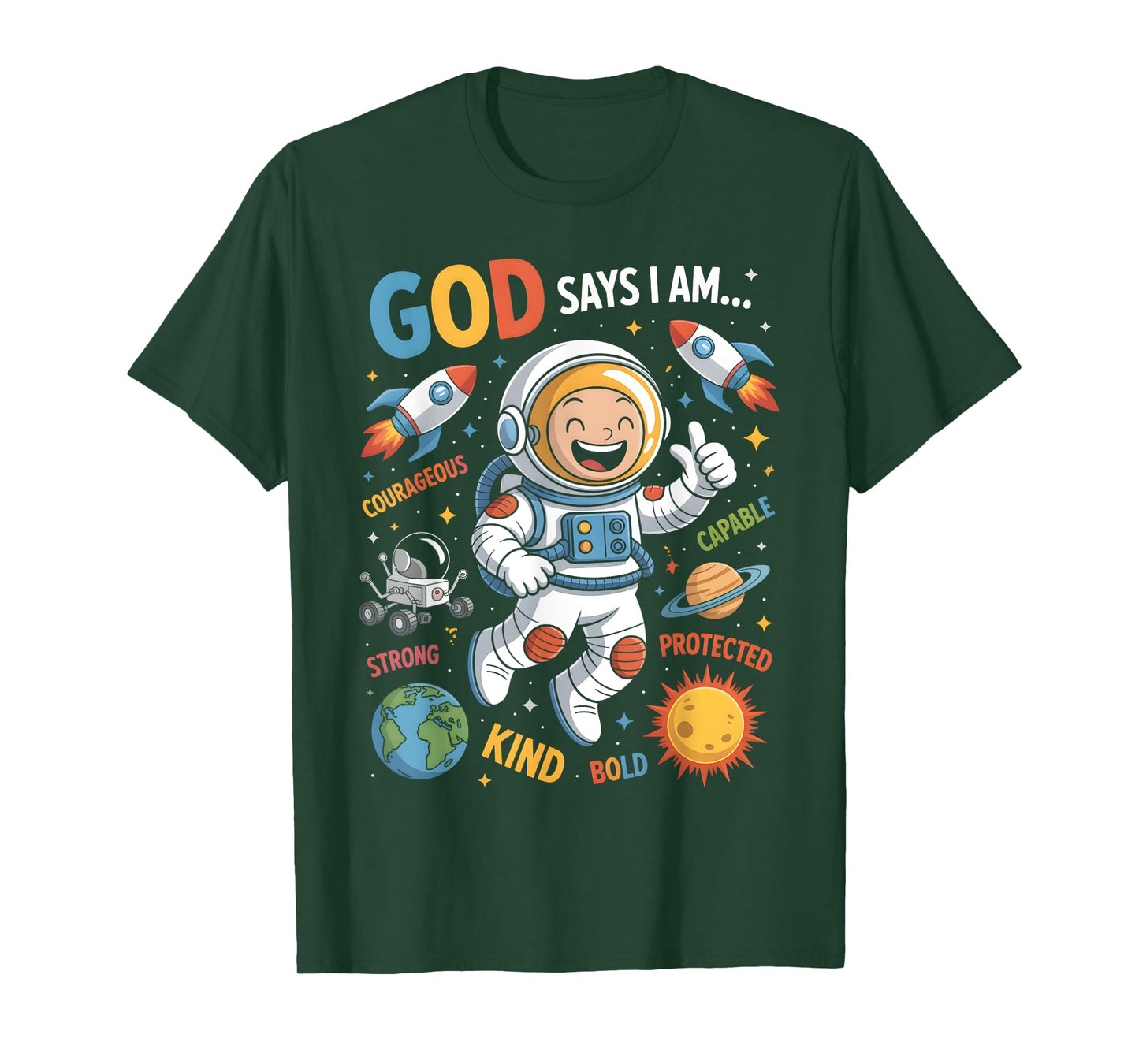 God Says I Am Astronaut Science Kids Boys Planets Space T-Shirt