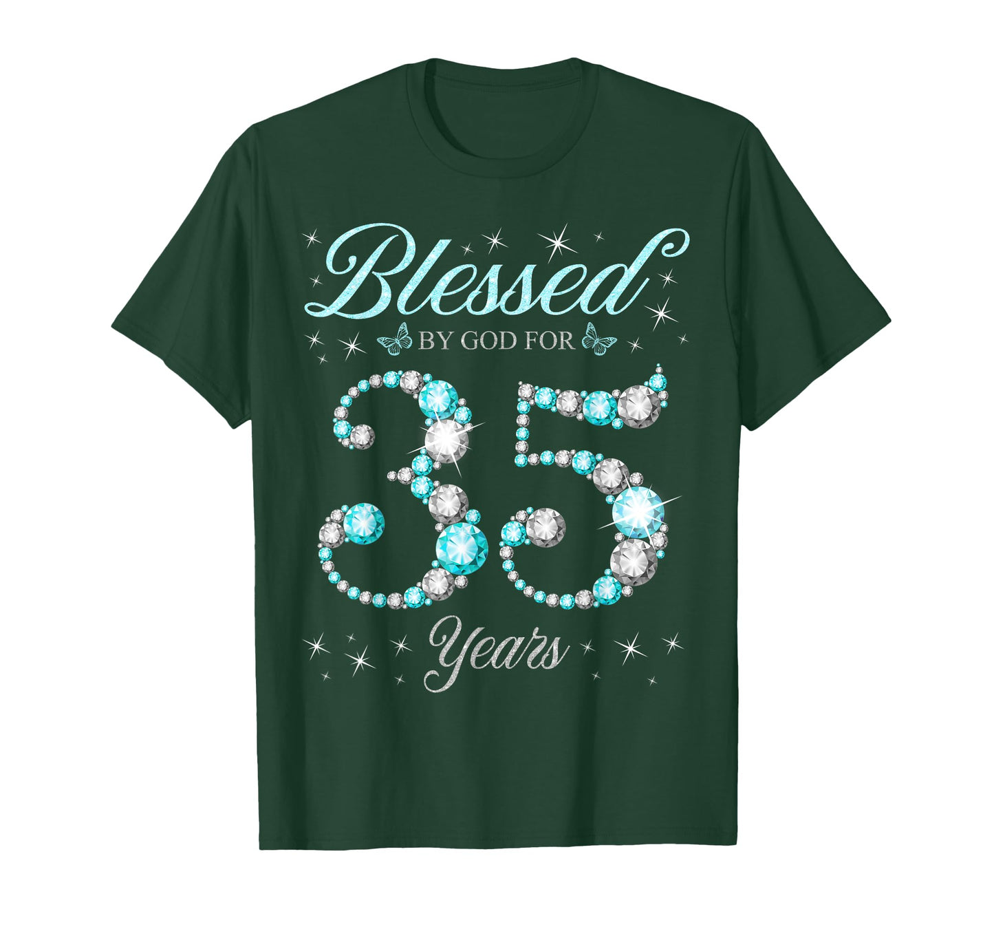 Blessed By God For 35 Years Old 35th Birthday B-Day Party T-Shirt