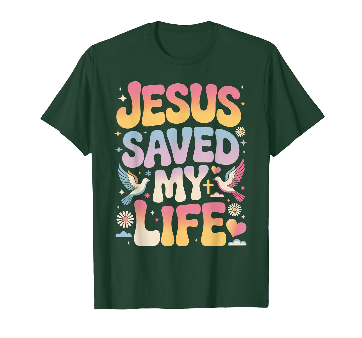 Jesus Saved My Life T-Shirt