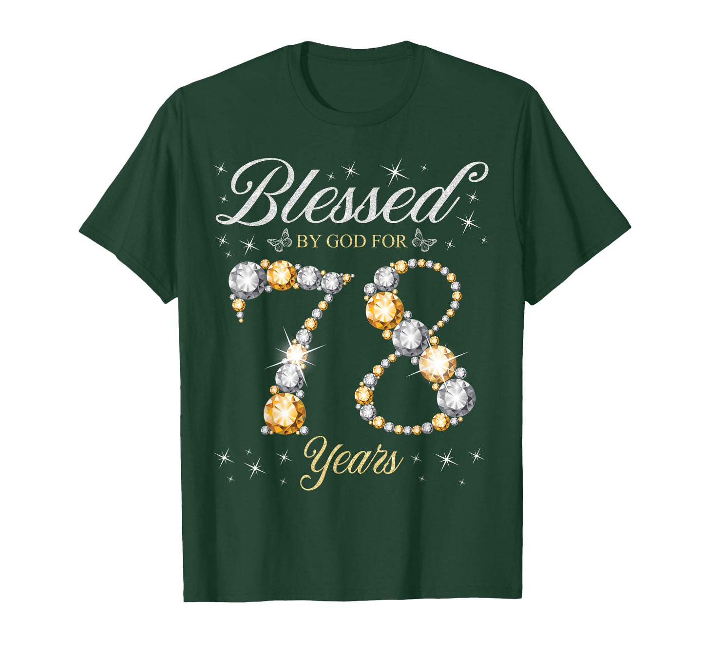Blessed By God For 78 Years Old 78th Birthday Party T-Shirt