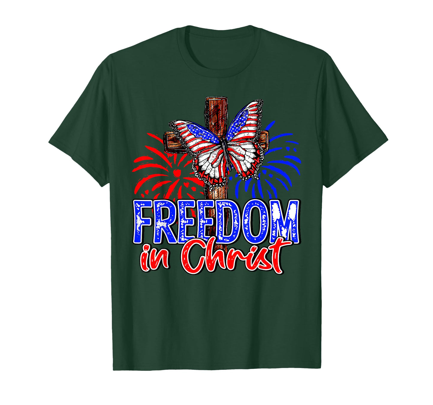 Patriotic Firework Faith Freedom In Christ Cross Butterfly T-Shirt for Women Kids Men