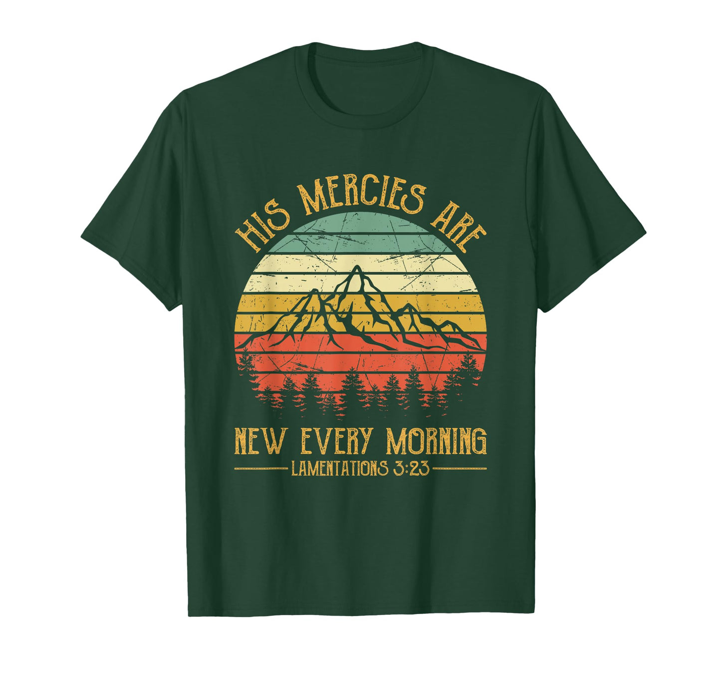 Christian Bible Verse His Mercies Are New Every Morning T-Shirt