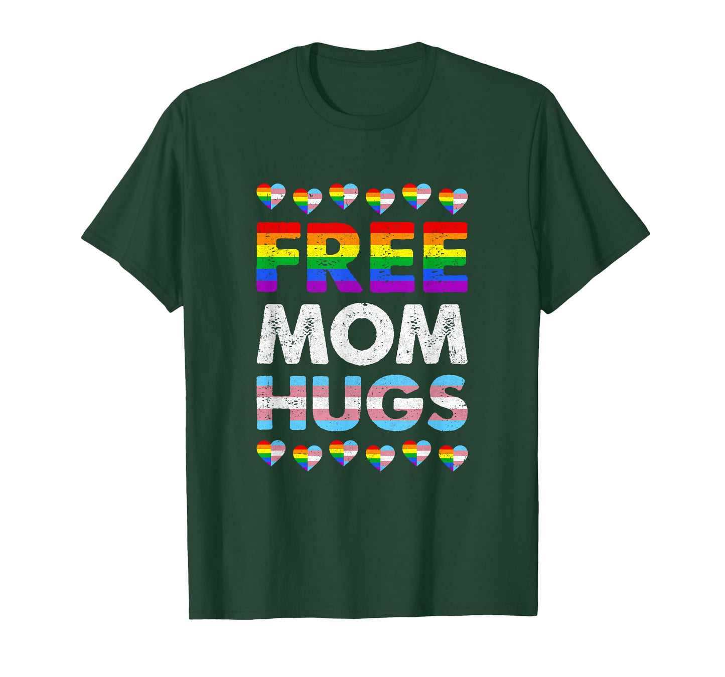 Free Mom Hugs Rainbow Lgbtq Gay Pride Month Proud Ally T-Shirt
