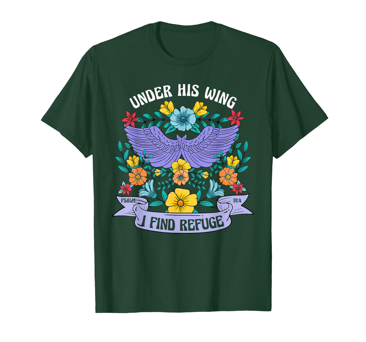 Under His Wing I Find Refuge Flowers Boho Christ Jesus Retro T-Shirt