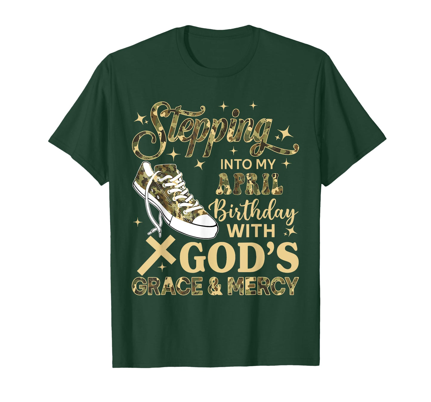 Stepping Into My April Birthday Women Girl Camo Sneakers T-Shirt