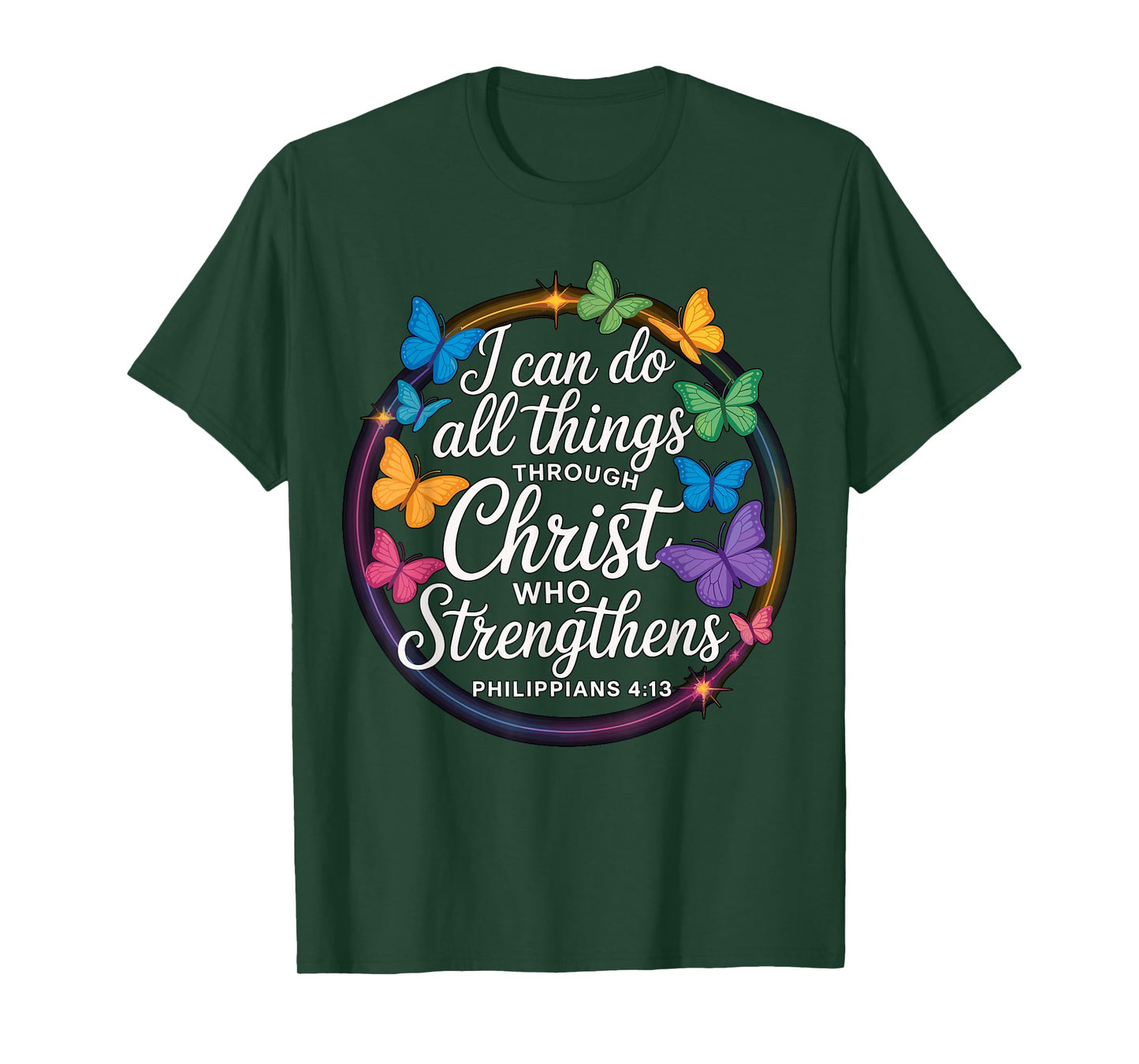 I Can Do All Things Through Christ Faith T-Shirt