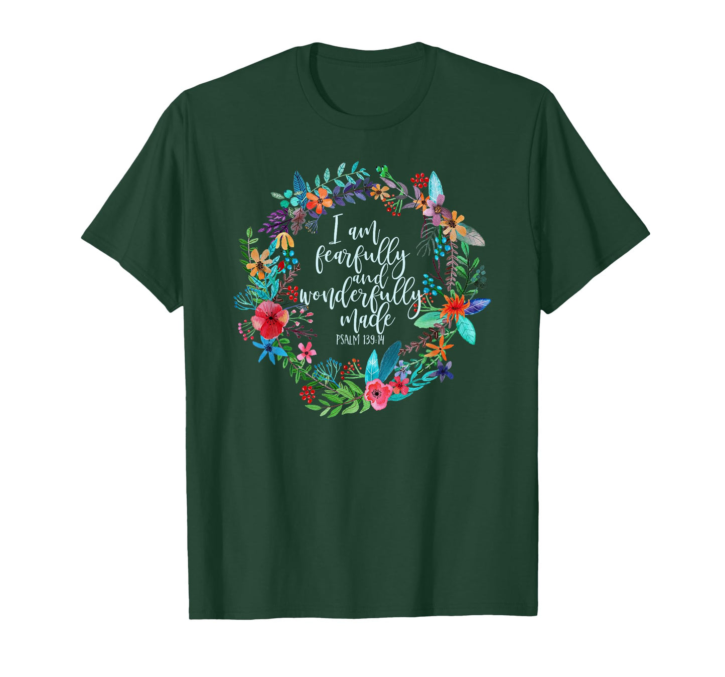 Psalm 139:14 Bible Scripture, Fearfully and Wonderfully Made T-Shirt