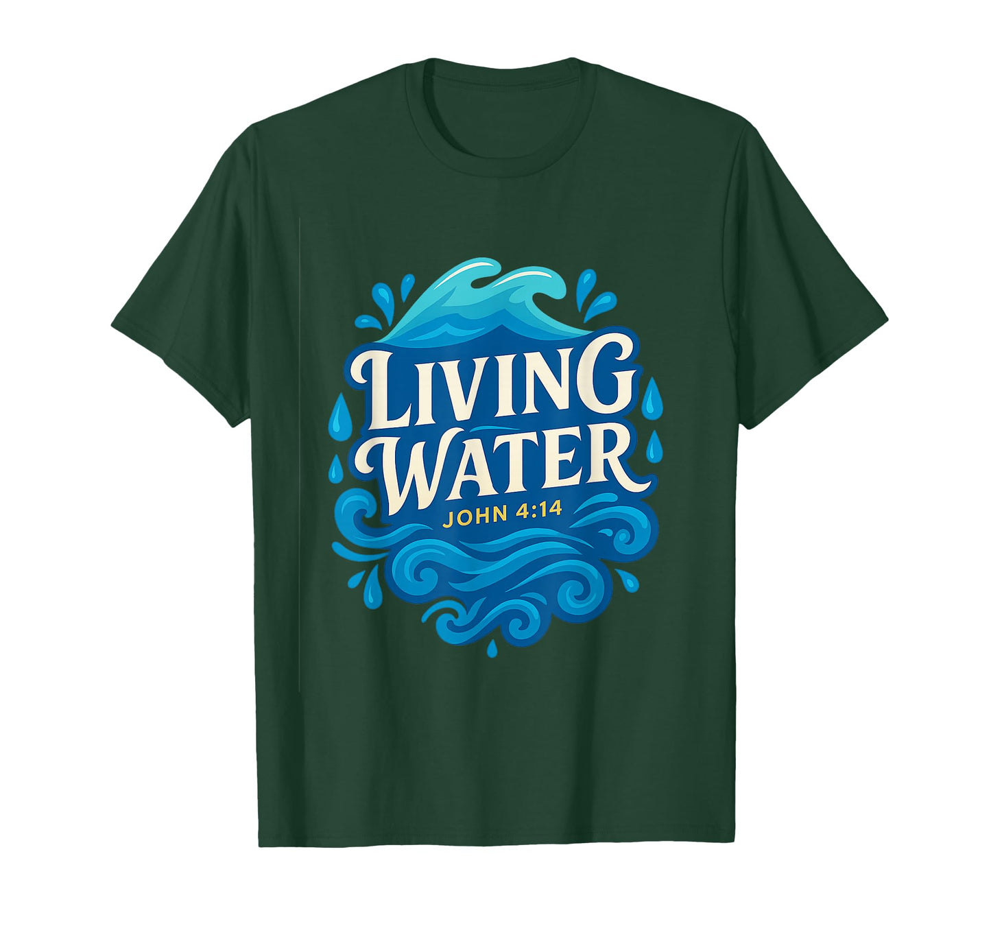 Living Water John 4:14 Christian T-Shirt