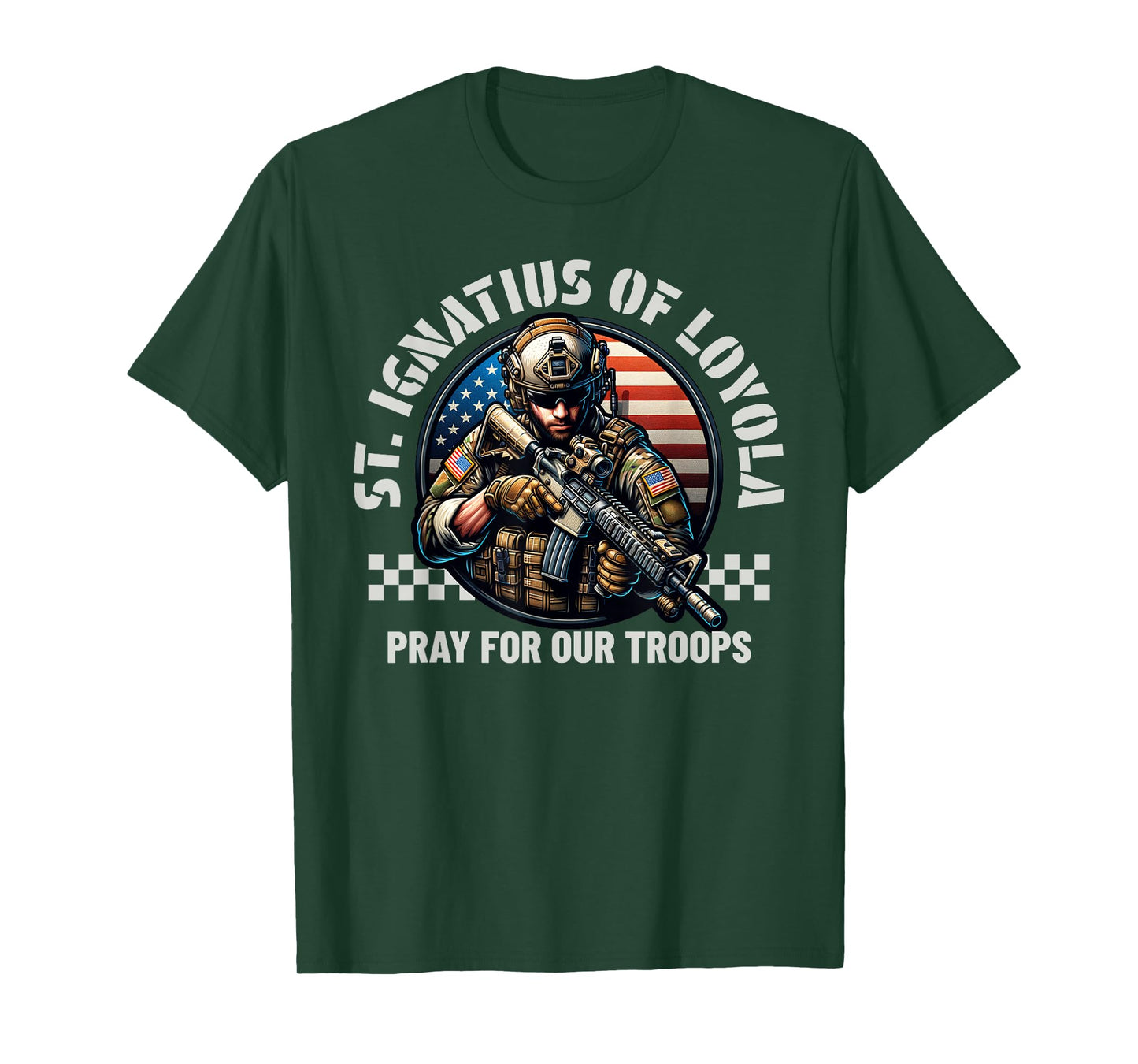 St Ignatius of Loyola Catholic Patron Saint of Soldiers Pray T-Shirt