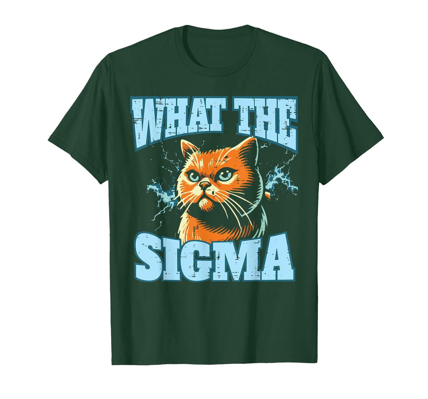What The Sigma Cat Lightning Funny Saying Women Men Kids T-Shirt