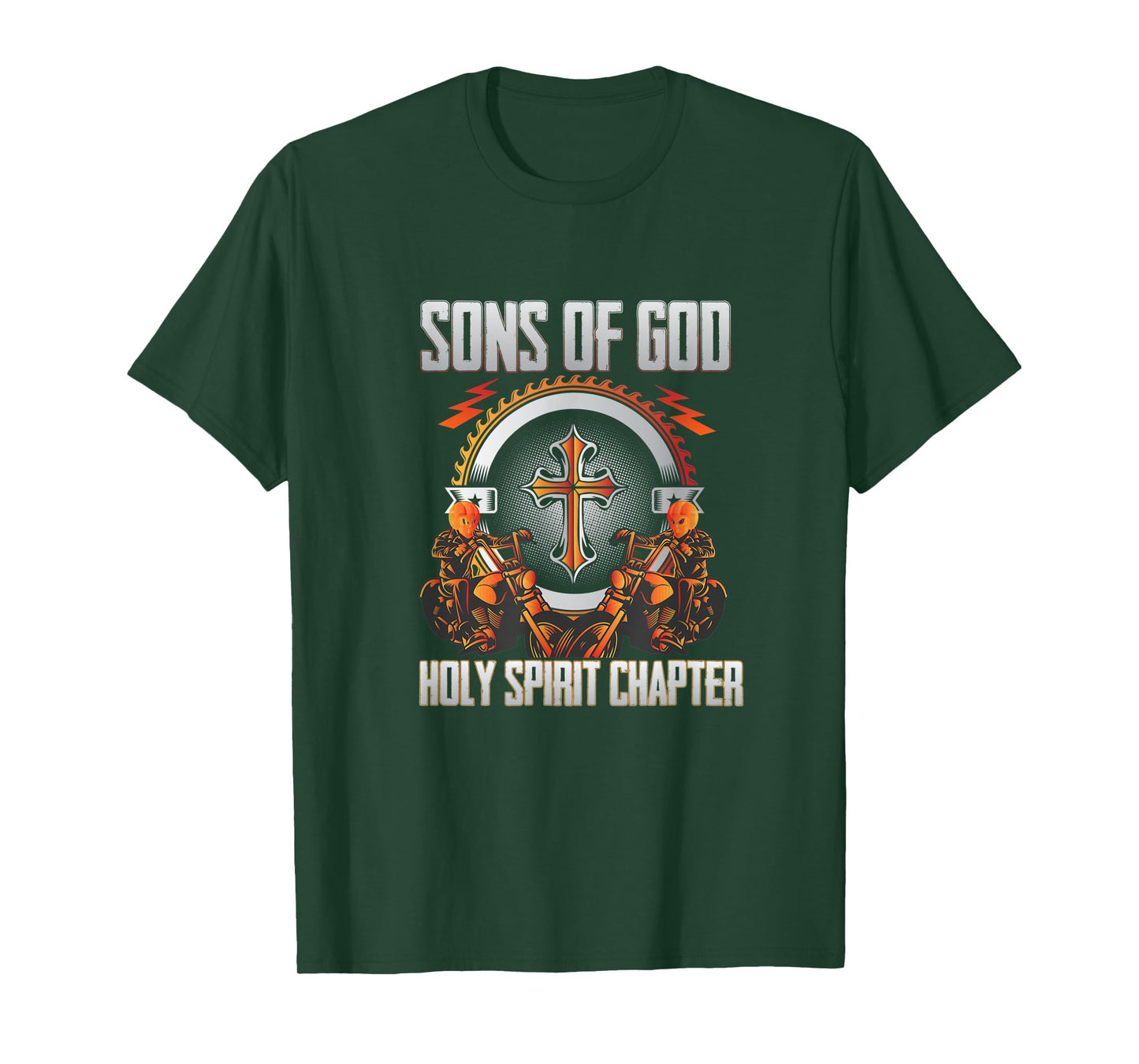 Christian biker : Son's Of God Holy Spirit chapter T-Shirt