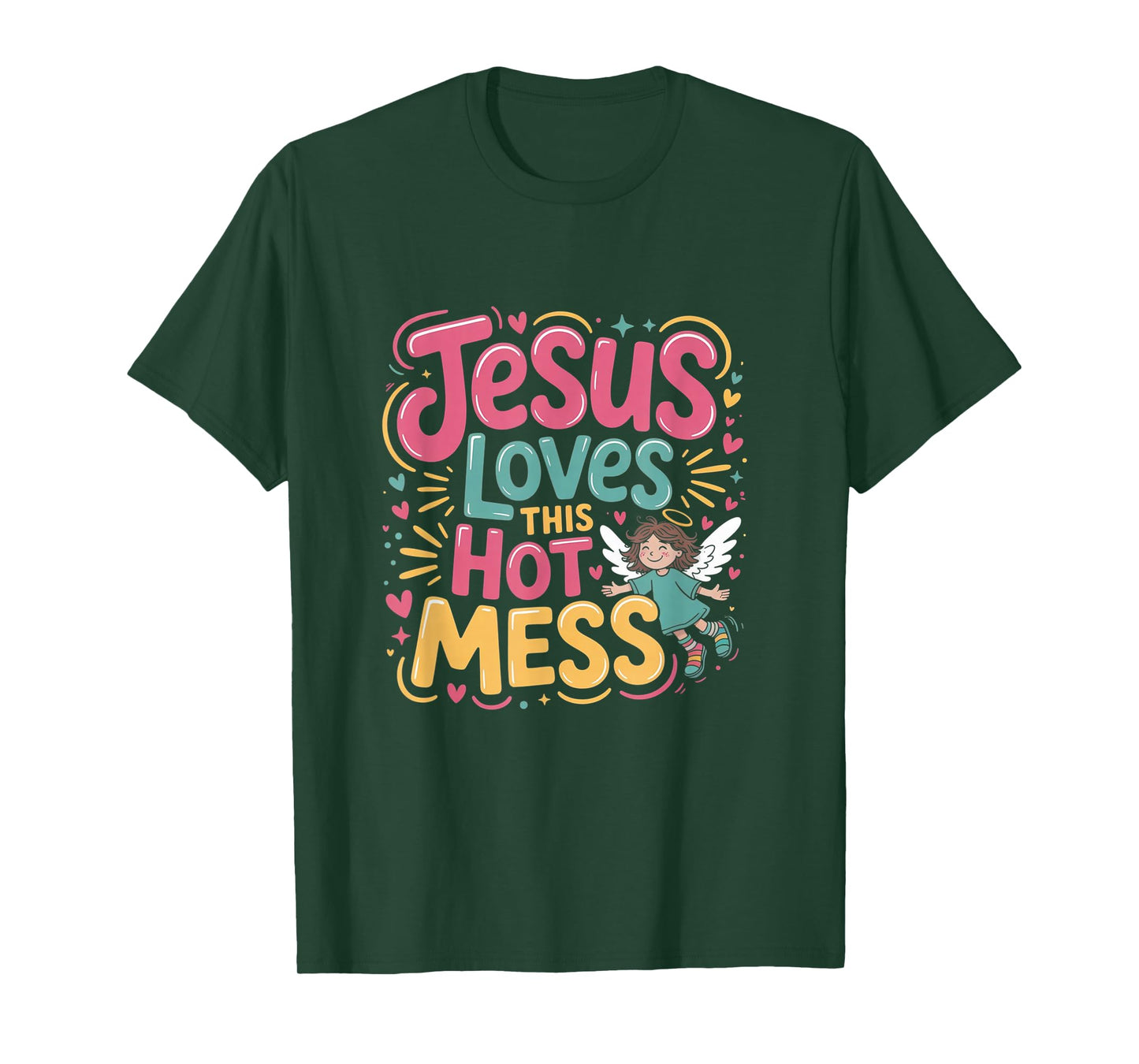 Jesus Loves This Hot Mess Christian Style T-Shirt