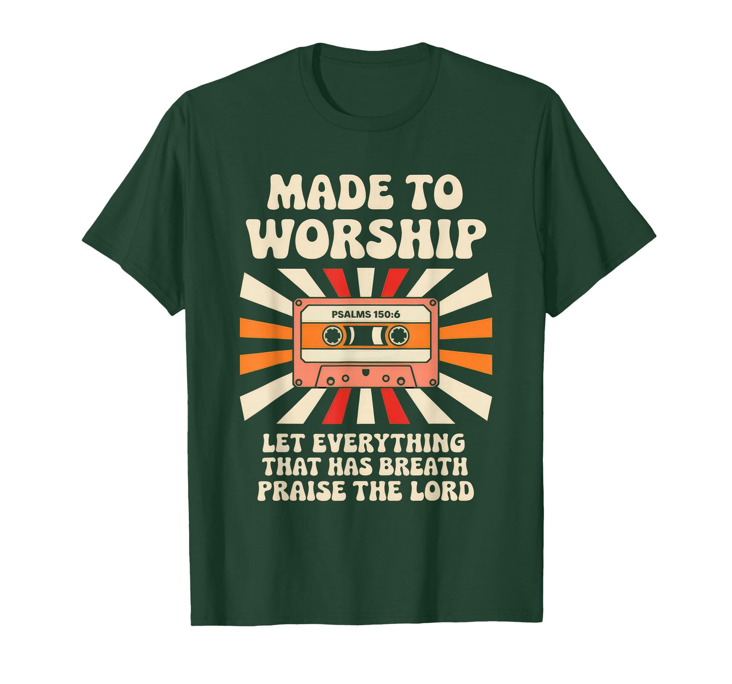 Worship Tshirt Christian Music Retro Cassette Psalms 150:6 T-Shirt