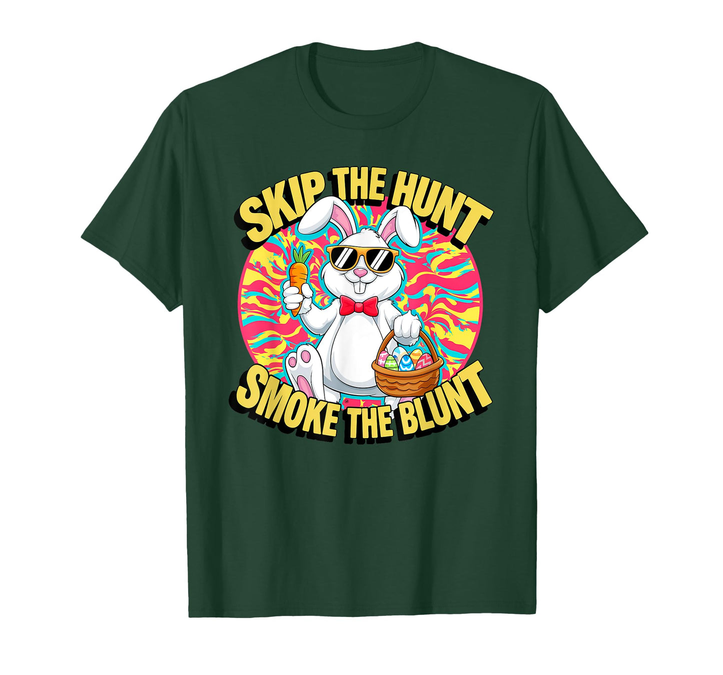 Skip The Hunt Smoke The Blunt Bunny Smoking Happy Easter T-Shirt