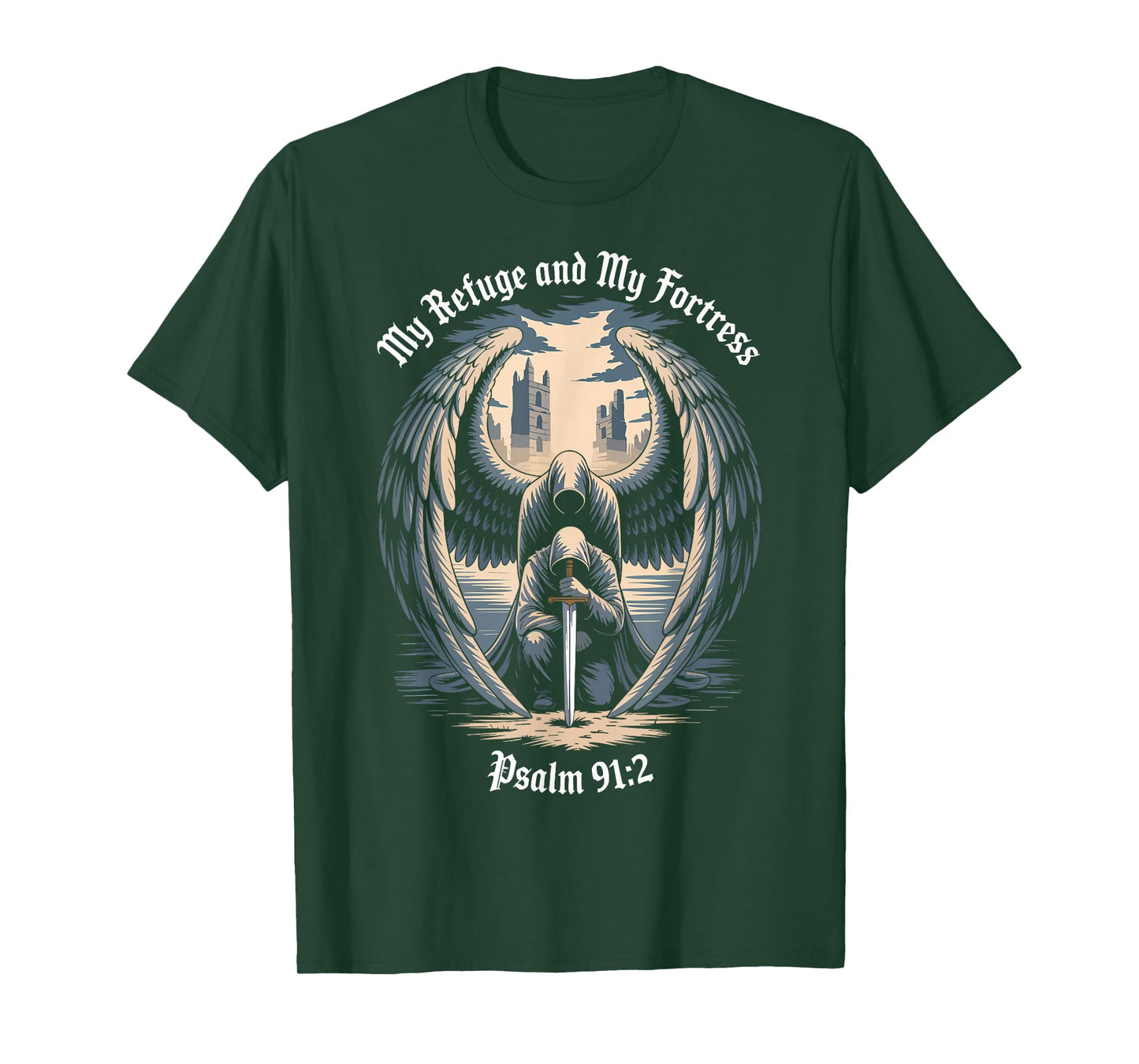 Christian Gothic Guardian Angel Bible Quote Psalm 91:2 T-Shirt