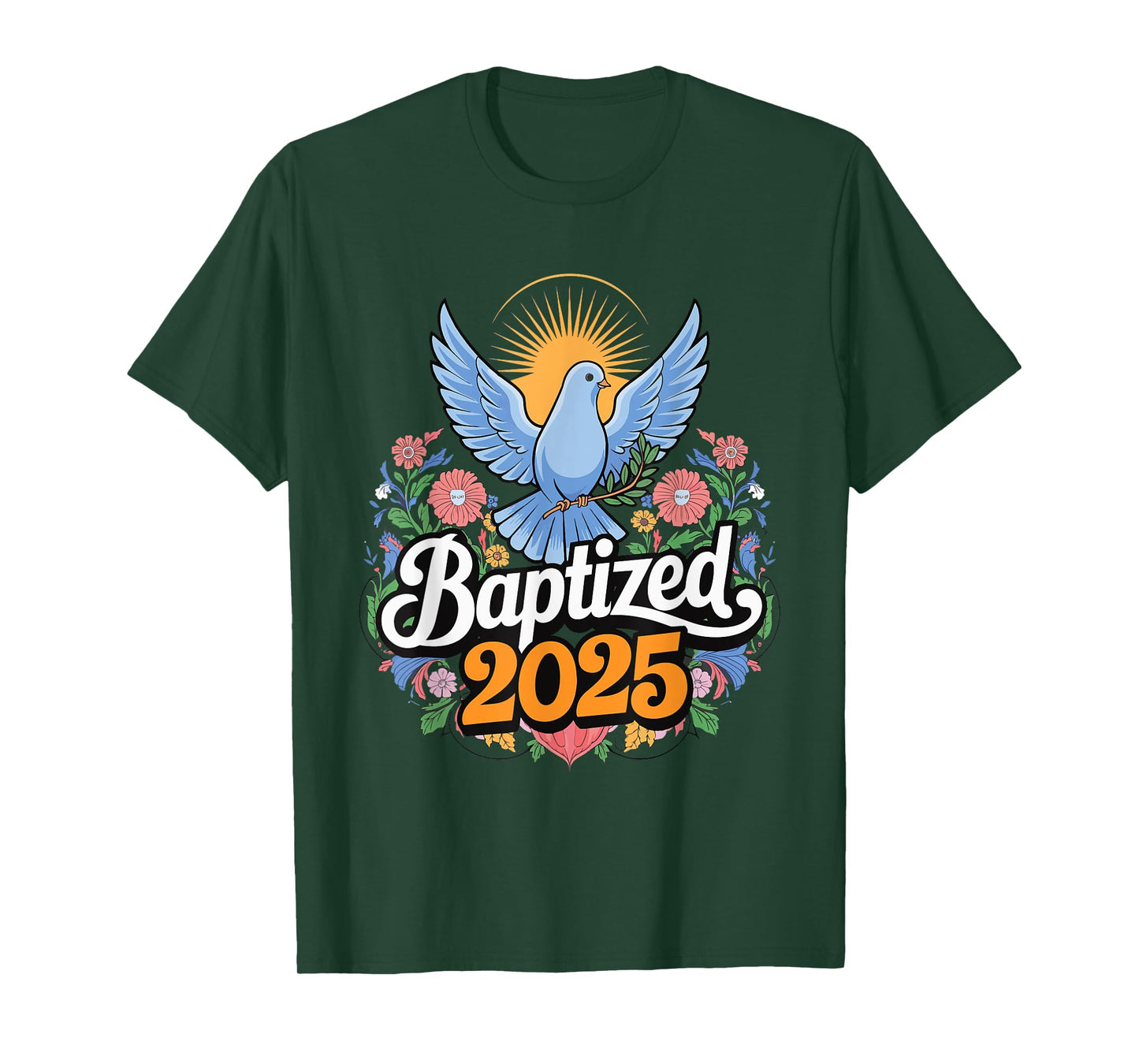 Baptized 2025 T-Shirt