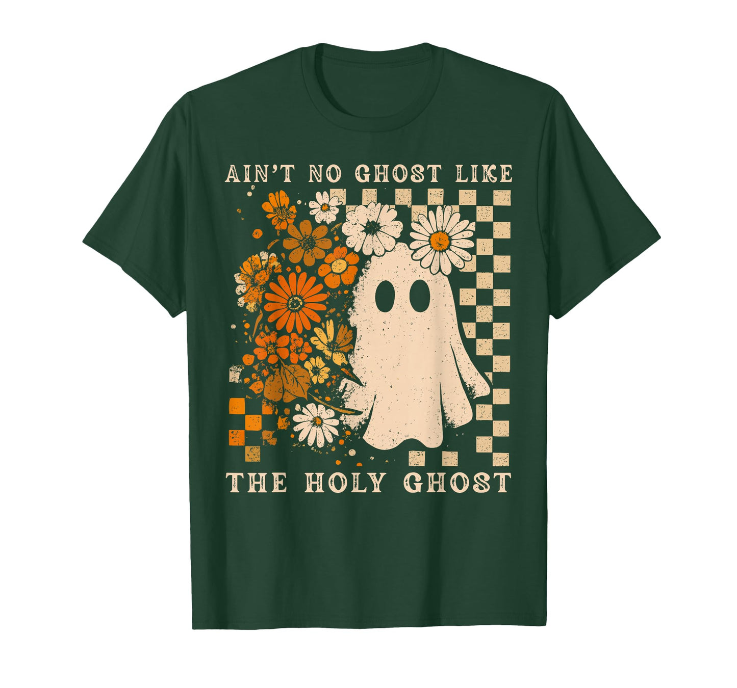 Ain't No Ghost Like Ghost Christian Floral Ghost Halloween T-Shirt