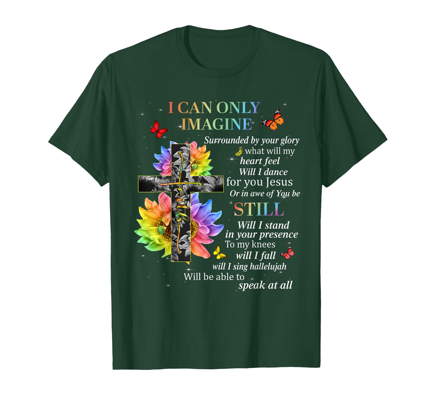 I Only Imagine Christian Women Sunflower Bible Verse T-Shirt