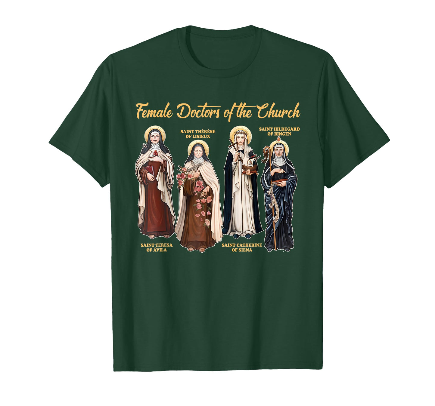 Catholic Religious Christian Female Doctors Of The Church T-Shirt