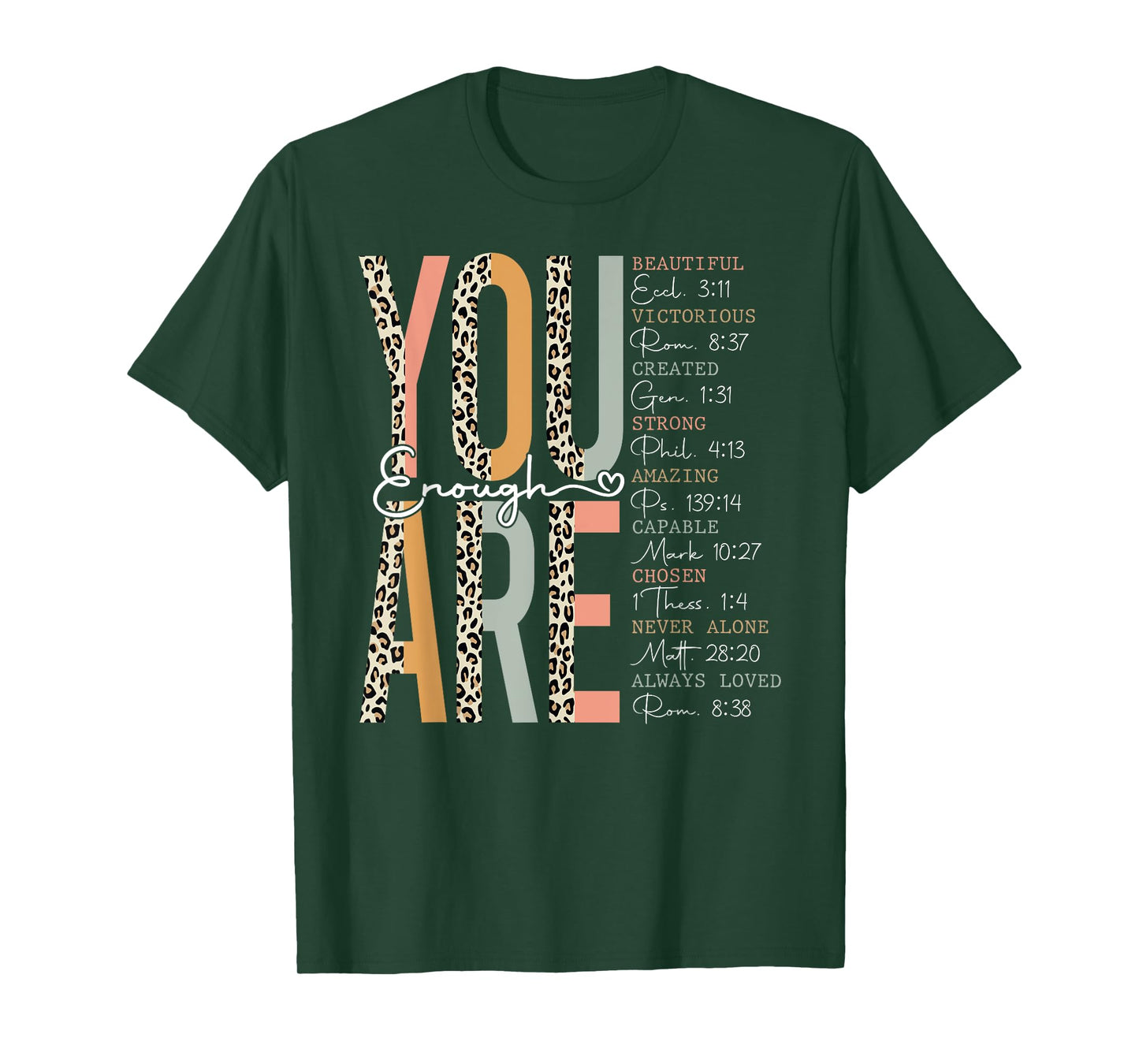 You Are Enough Religious Christian Faith Bible Verse Leopard T-Shirt