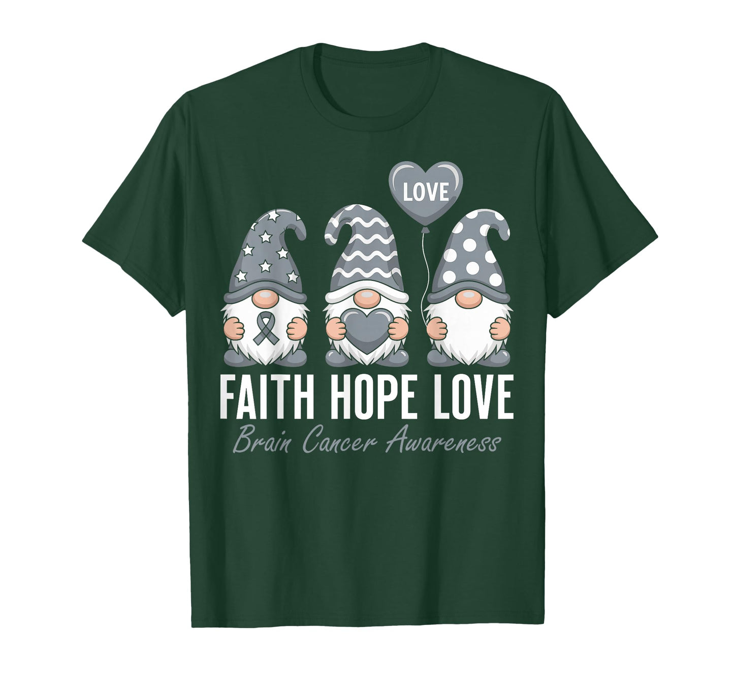 Faith Hope Love Brain Cancer Awareness Gray Ribbon Gnomes T-Shirt