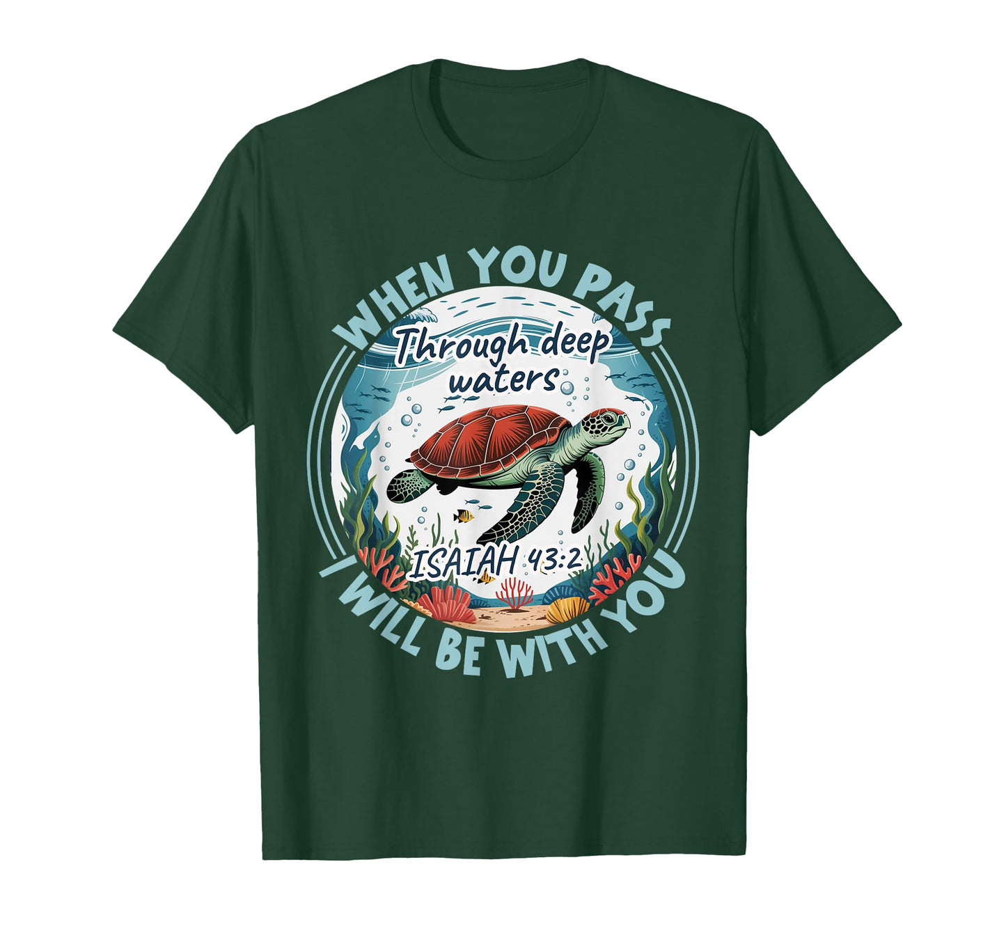 When You Pass Through Deep Waters Christian Bible Verse Men T-Shirt