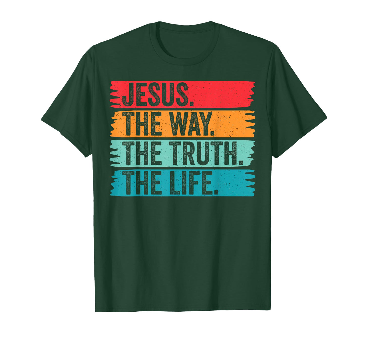 Jesus The Way Truth Life Vintage Christian Faith Worship T-Shirt