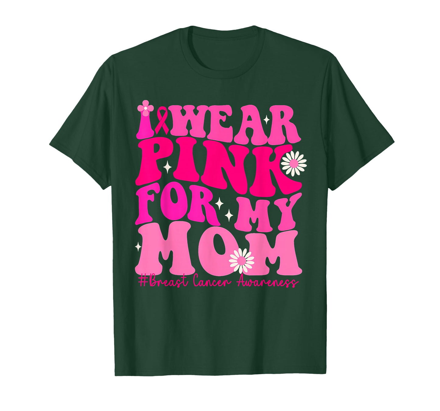 I Wear Pink for My Mom Breast Cancer Support Squad Kid Women T-Shirt